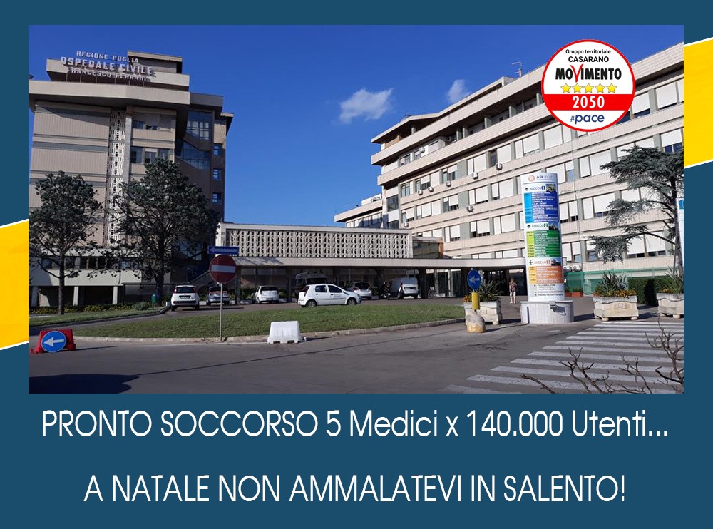 M5S: “Al Pronto Soccorso di Casarano solo 5 medici per 140mila utenti. A Natale, non ammalatevi”