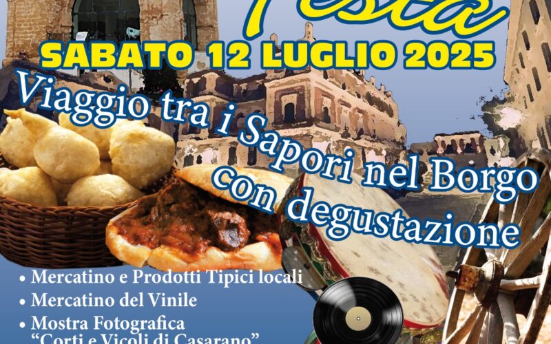 La Tradizione che unisce: ”Casarano in festa” viaggio tra i sapori nel borgo con degustazione