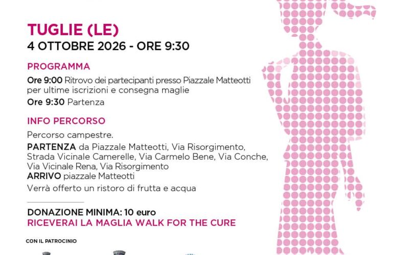 Walk for the Cure: domenica 4 ottobre Tuglie cammina per la prevenzione